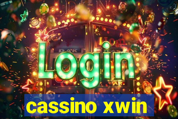 cassino xwin
